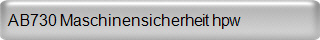 AB730 Maschinensicherheit hpw 